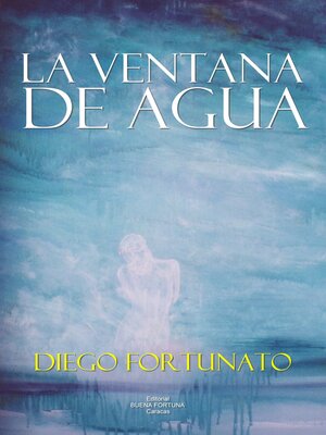 cover image of La ventana de agua (Tercera novela de la trilogía El Papiro).